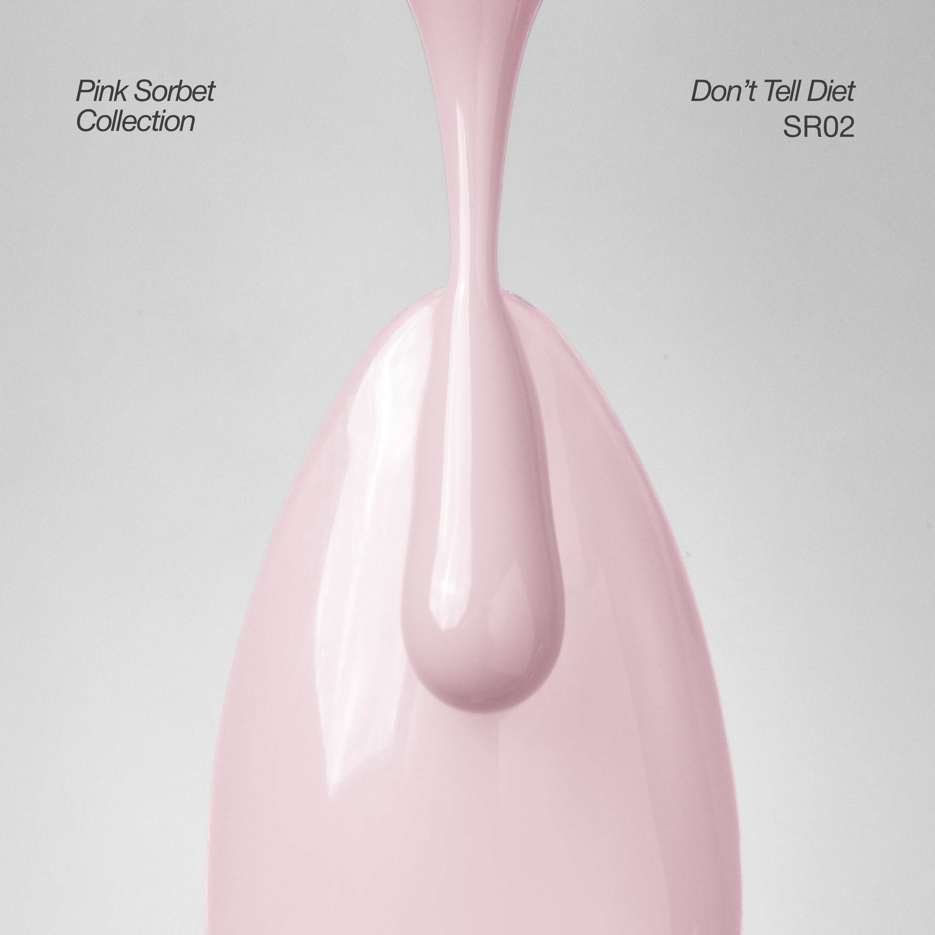 Pink Sorbet - Collection de gels effet syrup (6 teintes / 15 ml chacune)